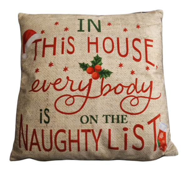 Weihnachtskissen "in this house everyboby is on the naughtylist"