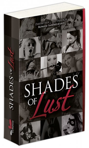 Shades of Lust ❘ Sammelband Roman ❘ BDSM Storys